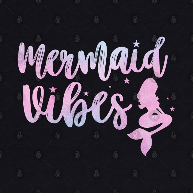 Mermaid Vibes Funny Mermaid For Women Girls Mythical Creature Mermaid by Rosemat